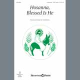 Download or print Cindy Berry Hosanna, Blessed Is He Sheet Music Printable PDF 6-page score for Sacred / arranged 2-Part Choir SKU: 162254