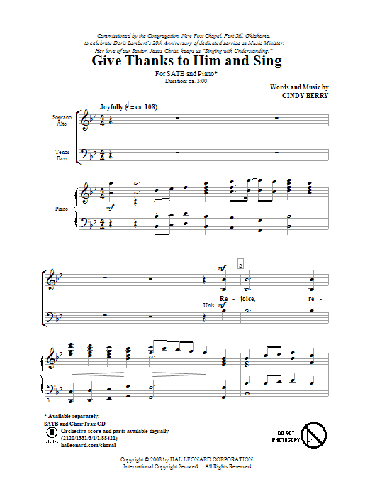 Learn to play Cindy Berry Give Thanks To Him And Sing sheet music for SATB Choir in minutes. Price: 3.9900$ Cindy Berry Give Thanks To Him And Sing sheet music notes and chords arranged for SATB Choir