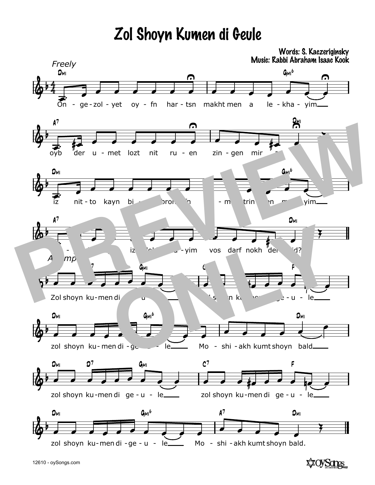 Learn to play Cindy Paley Zol Shoyn Kumen Di G'ulo sheet music for Lead Sheet / Fake Book in minutes. Price: 5.9900$ Cindy Paley Zol Shoyn Kumen Di G'ulo sheet music notes and chords arranged for Lead Sheet / Fake Book