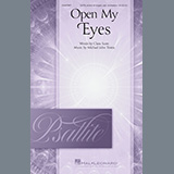 Download or print Clara Scott and Michael John Trotta Open My Eyes Sheet Music Printable PDF 9-page score for Concert / arranged SATB Choir SKU: 1150280