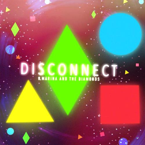 Clean Bandit Disconnect (feat. Marina & The Diamonds) Profile Image