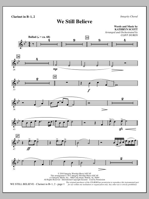 Learn to play Cliff Duren We Still Believe - Clarinet 1 & 2 sheet music for Choir Instrumental Pak in minutes. Price: 8.9900$ Cliff Duren We Still Believe - Clarinet 1 & 2 sheet music notes and chords arranged for Choir Instrumental Pak