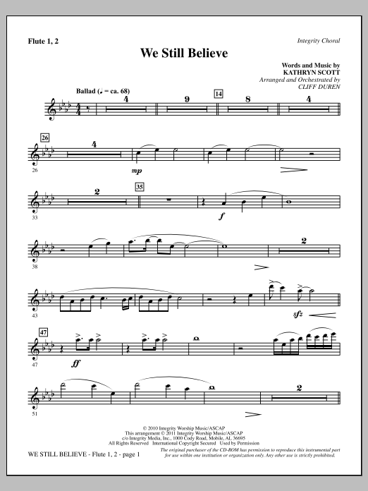 Learn to play Cliff Duren We Still Believe - Flute 1 & 2 sheet music for Choir Instrumental Pak in minutes. Price: 8.9900$ Cliff Duren We Still Believe - Flute 1 & 2 sheet music notes and chords arranged for Choir Instrumental Pak
