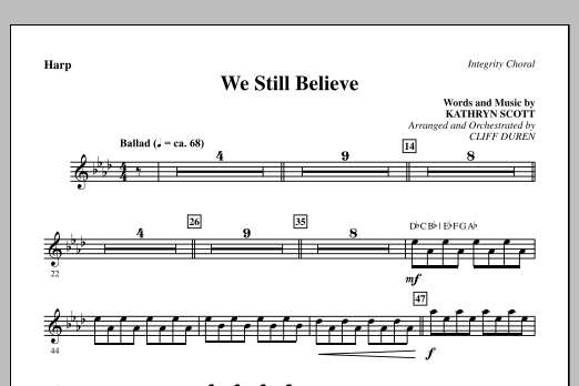 Learn to play Cliff Duren We Still Believe - Harp sheet music for Choir Instrumental Pak in minutes. Price: 8.9900$ Cliff Duren We Still Believe - Harp sheet music notes and chords arranged for Choir Instrumental Pak