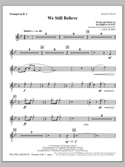 Learn to play Cliff Duren We Still Believe - Trumpet 1 sheet music for Choir Instrumental Pak in minutes. Price: 8.9900$ Cliff Duren We Still Believe - Trumpet 1 sheet music notes and chords arranged for Choir Instrumental Pak