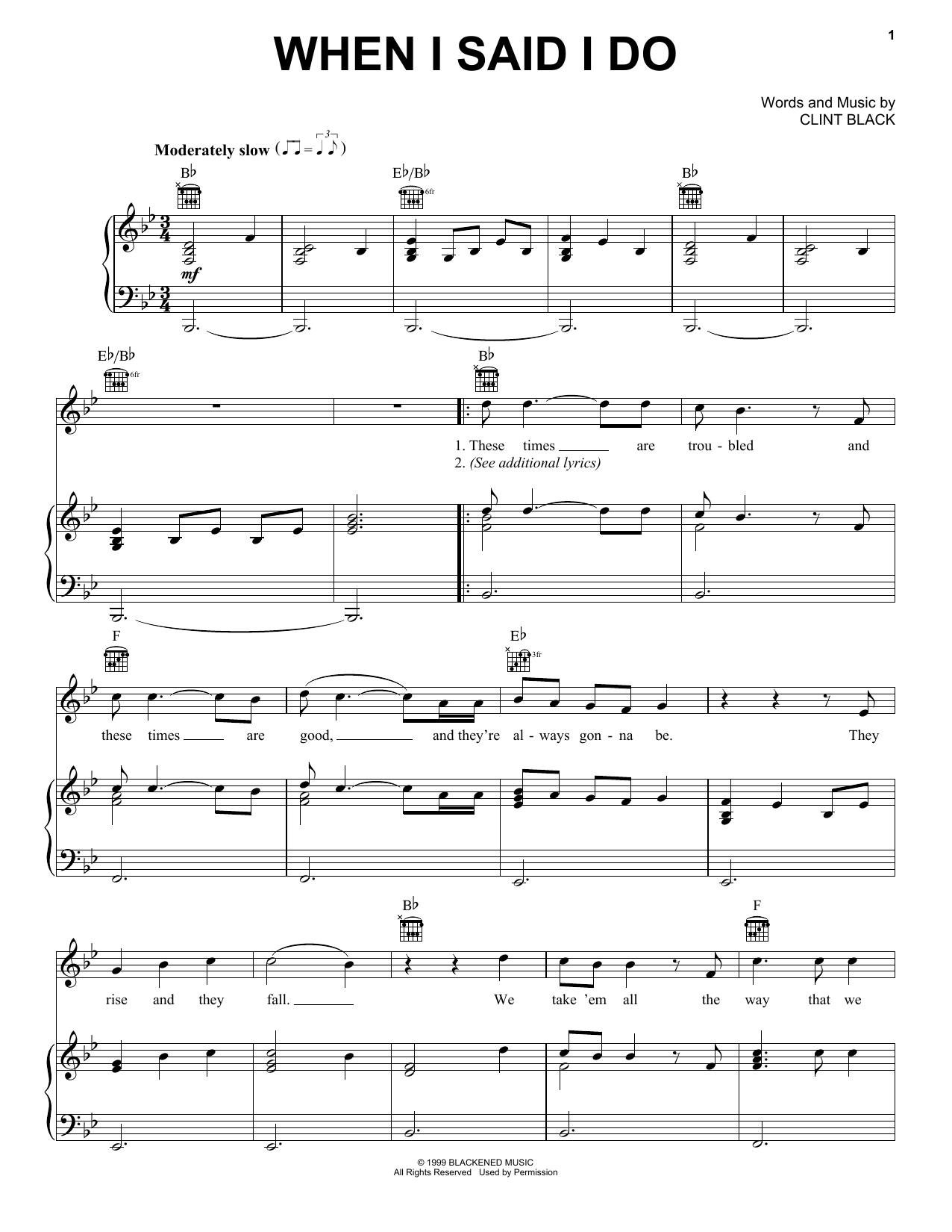 Learn to play Clint Black When I Said I Do sheet music for Piano, Vocal & Guitar (Right-Hand Melody) in minutes. Clint Black When I Said I Do sheet music notes and chords. Download Printable PDF.