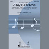 Download or print Coldplay A Sky Full Of Stars (arr. Mac Huff) Sheet Music Printable PDF 8-page score for Alternative / arranged SAB Choir SKU: 157487