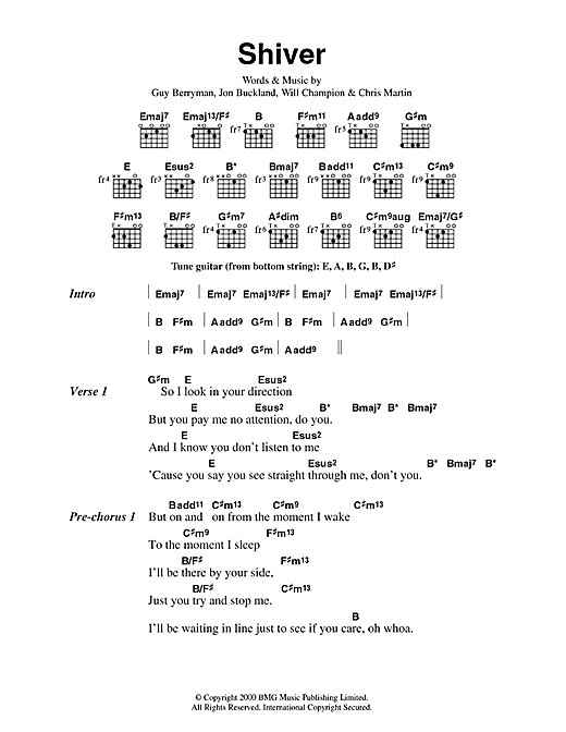 Learn to play Coldplay Shiver sheet music for Guitar Chords/Lyrics in minutes. Coldplay Shiver sheet music notes and chords. Download Printable PDF.