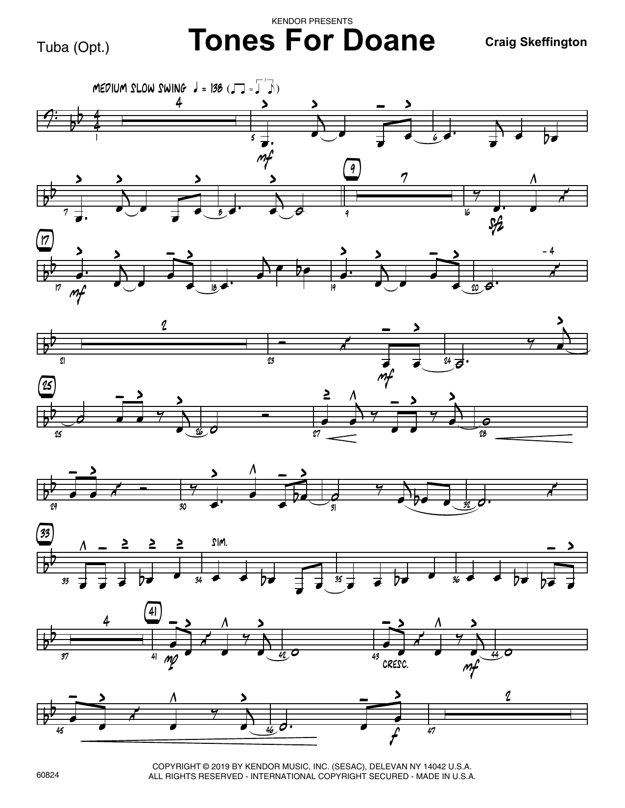 Learn to play Craig Skeffington Tones For Doane - Tuba sheet music for Jazz Ensemble in minutes. Craig Skeffington Tones For Doane - Tuba sheet music notes and chords. Download Printable PDF.