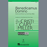 Download or print Cristi Cary Miller Benedicamus Domino Sheet Music Printable PDF 14-page score for Sacred / arranged 3-Part Mixed Choir SKU: 82271