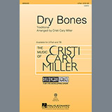 Download or print Traditional Dry Bones (arr. Cristi Cary Miller) Sheet Music Printable PDF 10-page score for Concert / arranged TB Choir SKU: 88300