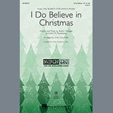 Download or print Brahm Wenger I Do Believe In Christmas (arr. Cristi Cary Miller) Sheet Music Printable PDF 11-page score for Christmas / arranged 3-Part Mixed Choir SKU: 89955