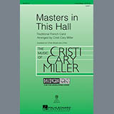 Download or print Cristi Cary Miller Masters In This Hall Sheet Music Printable PDF 2-page score for Concert / arranged 3-Part Mixed Choir SKU: 157967
