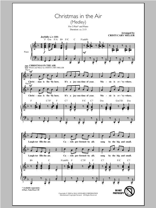 Learn to play Cristi Cary Miller Christmas In The Air (Medley) sheet music for 2-Part Choir in minutes. Price: 3.9900$ Cristi Cary Miller Christmas In The Air (Medley) sheet music notes and chords arranged for 2-Part Choir
