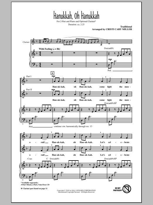 Learn to play Cristi Cary Miller Hanukkah, Oh Hanukkah sheet music for 3-Part Mixed Choir in minutes. Price: 3.9900$ Cristi Cary Miller Hanukkah, Oh Hanukkah sheet music notes and chords arranged for 3-Part Mixed Choir