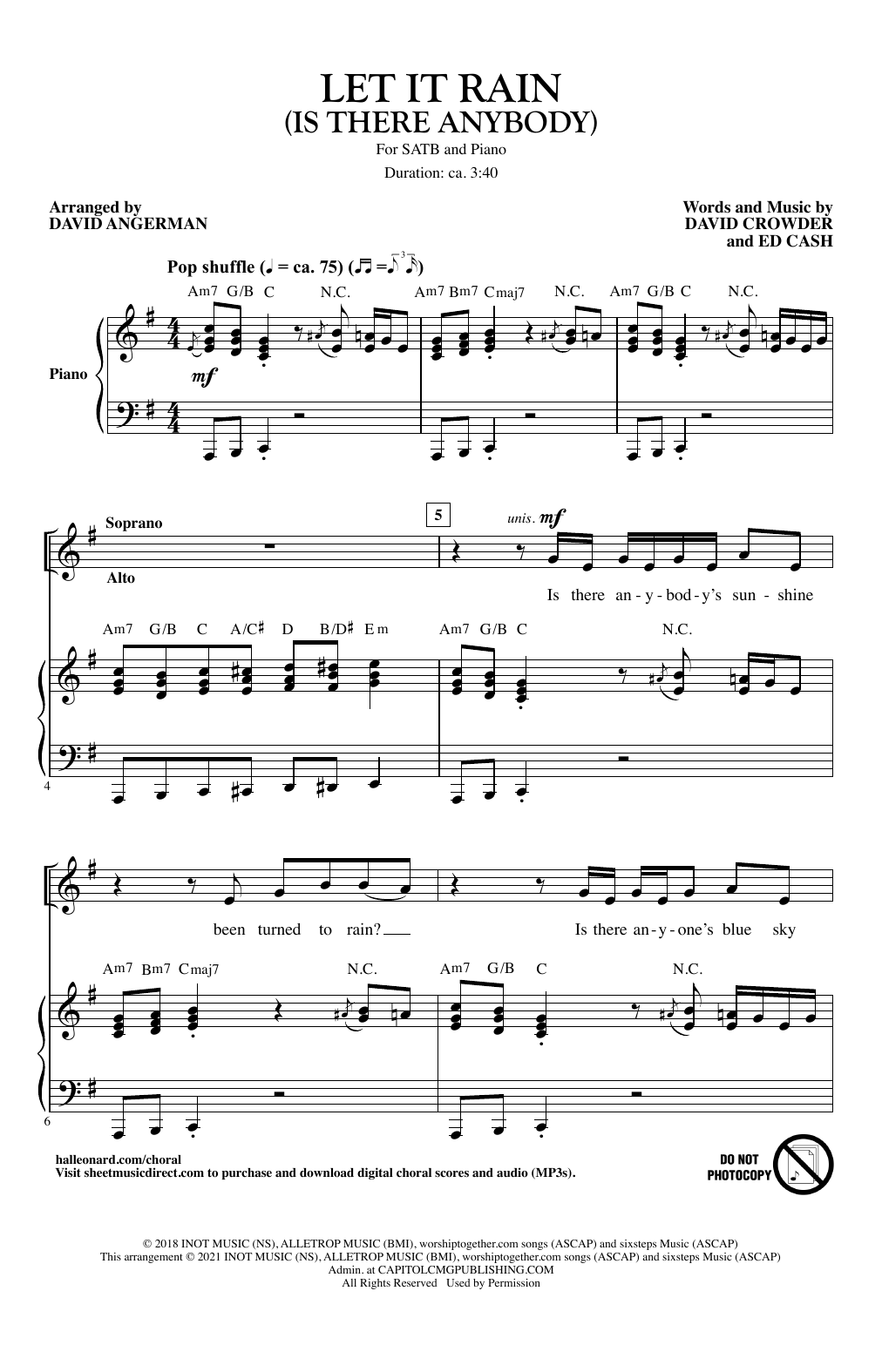 Learn to play Crowder & Mandisa Let It Rain (Is There Anybody) (arr. David Angerman) sheet music for SATB Choir in minutes. Price: 3.9900$ Crowder & Mandisa Let It Rain (Is There Anybody) (arr. David Angerman) sheet music notes and chords arranged for SATB Choir