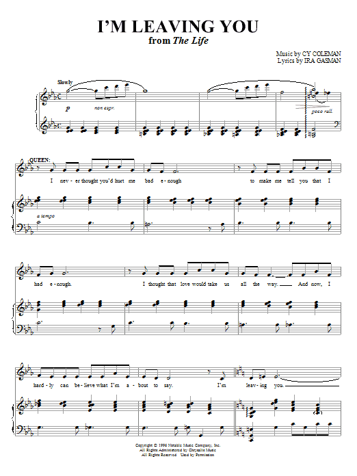 Learn to play Cy Coleman I'm Leaving You sheet music for Piano & Vocal in minutes. Cy Coleman I'm Leaving You sheet music notes and chords. Download Printable PDF.