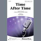 Download or print Cyndi Lauper Time After Time (arr. Philip Kern) Sheet Music Printable PDF 15-page score for Pop / arranged SATB Choir SKU: 437229
