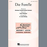 Download or print D. Jason Bishop Die Forelle (Schubert) Sheet Music Printable PDF 17-page score for Classical / arranged 3-Part Treble Choir SKU: 157379