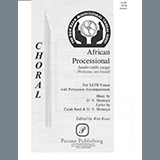 Download or print D. V. Montoya African Processional Sheet Music Printable PDF 11-page score for African / arranged SATB Choir SKU: 492177