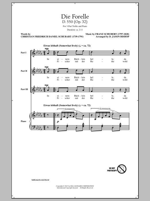 Learn to play D. Jason Bishop Die Forelle (Schubert) sheet music for 3-Part Treble Choir in minutes. Price: 3.9900$ D. Jason Bishop Die Forelle (Schubert) sheet music notes and chords arranged for 3-Part Treble Choir