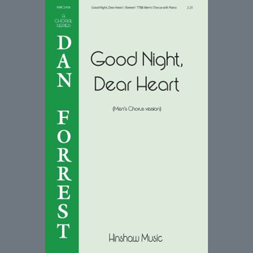Dan Forrest Good Night, Dear Heart Profile Image