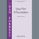 Download or print Dan Forrest How Firm A Foundation Sheet Music Printable PDF 15-page score for Hymn / arranged SSAA Choir SKU: 460016