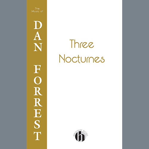 Dan Forrest Three Nocturnes Profile Image
