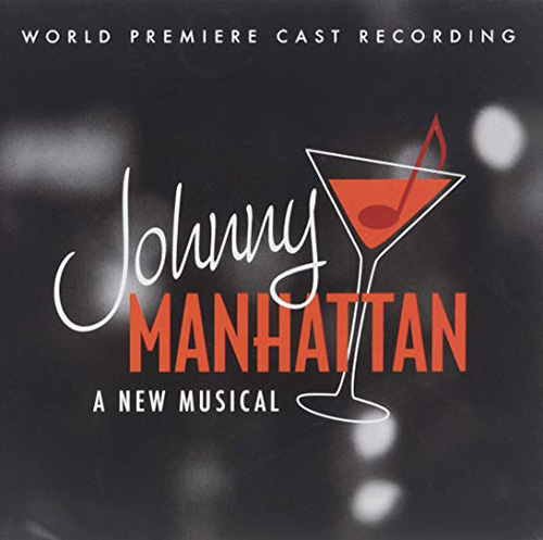 Dan Goggin & Robert Lorick Johnny's Girl / A Continental Guy (from Johnny Manhattan: A New Musical) Profile Image