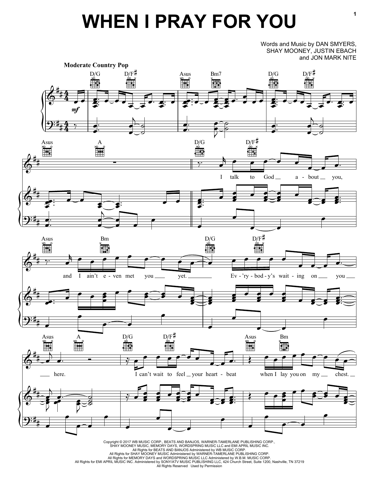 Learn to play Dan + Shay When I Pray For You sheet music for Piano, Vocal & Guitar Chords (Right-Hand Melody) in minutes. Price: 7.8900$ Dan + Shay When I Pray For You sheet music notes and chords arranged for Piano, Vocal & Guitar Chords (Right-Hand Melody)