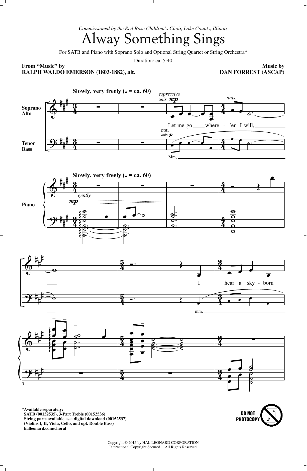 Learn to play Dan Forrest Alway Something Sings sheet music for 3-Part Treble Choir in minutes. Price: 4.9900$ Dan Forrest Alway Something Sings sheet music notes and chords. Download Printable PDF.