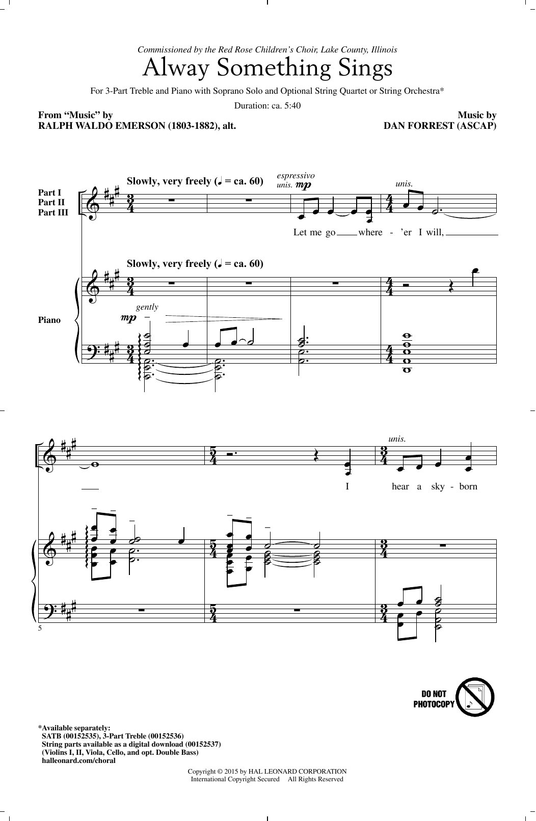 Learn to play Dan Forrest Alway Something Sings sheet music for 3-Part Treble Choir in minutes. Dan Forrest Alway Something Sings sheet music notes and chords. Download Printable PDF.