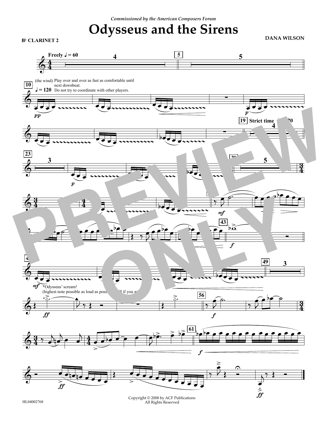 Learn to play Dana Wilson Odysseus and the Sirens - Bb Clarinet 2 sheet music for Concert Band in minutes. Price: 5.9900$ Dana Wilson Odysseus and the Sirens - Bb Clarinet 2 sheet music notes and chords arranged for Concert Band