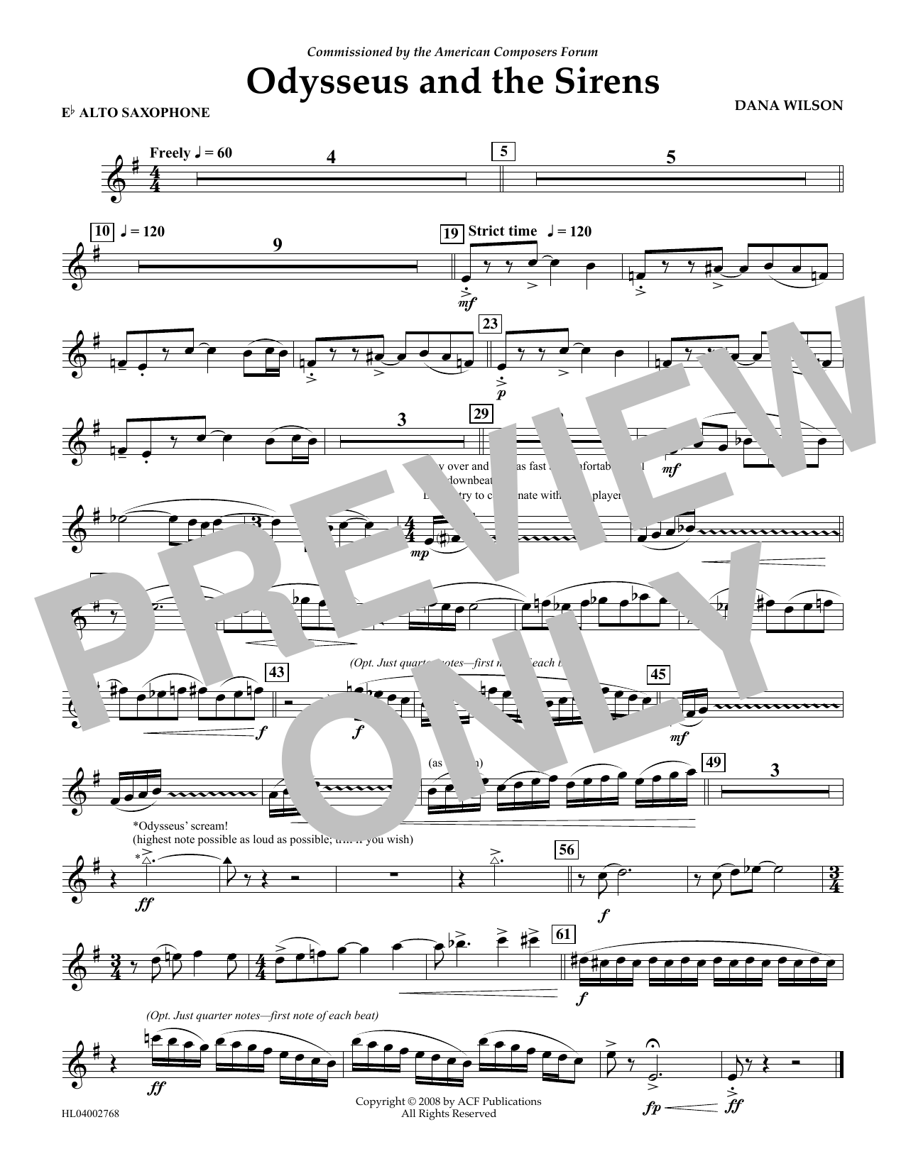 Learn to play Dana Wilson Odysseus and the Sirens - Eb Alto Saxophone sheet music for Concert Band in minutes. Price: 5.9900$ Dana Wilson Odysseus and the Sirens - Eb Alto Saxophone sheet music notes and chords arranged for Concert Band