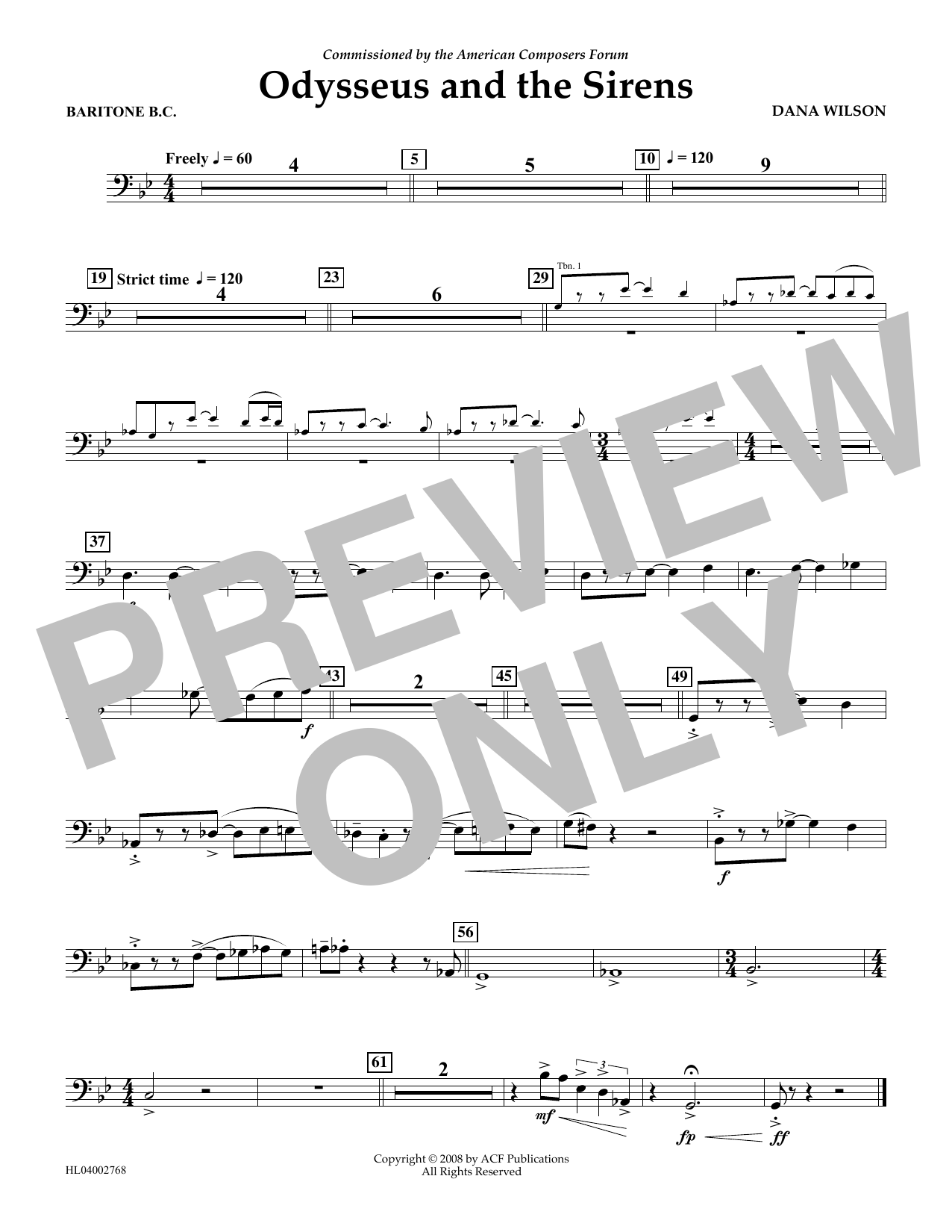 Learn to play Dana Wilson Odysseus and the Sirens - Euphonium in Bass Clef sheet music for Concert Band in minutes. Price: 5.9900$ Dana Wilson Odysseus and the Sirens - Euphonium in Bass Clef sheet music notes and chords arranged for Concert Band