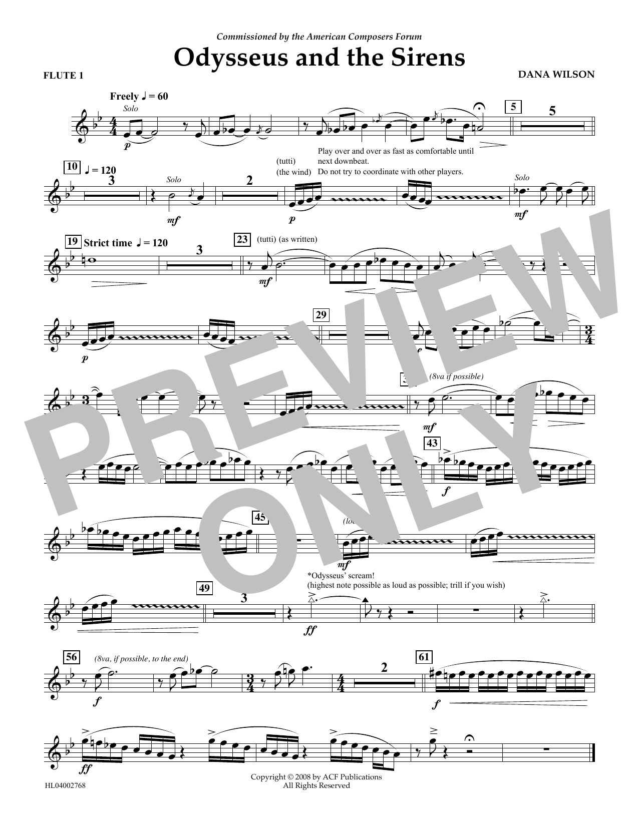 Learn to play Dana Wilson Odysseus and the Sirens - Flute 1 sheet music for Concert Band in minutes. Price: 5.9900$ Dana Wilson Odysseus and the Sirens - Flute 1 sheet music notes and chords arranged for Concert Band