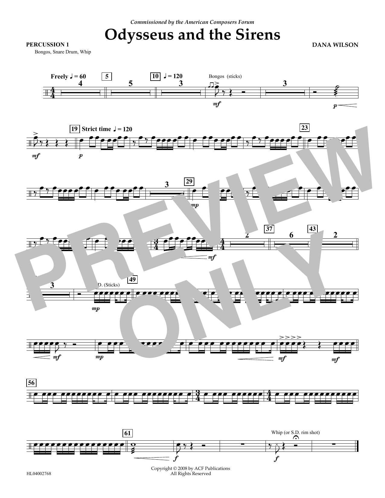 Learn to play Dana Wilson Odysseus and the Sirens - Percussion 1 sheet music for Concert Band in minutes. Price: 5.9900$ Dana Wilson Odysseus and the Sirens - Percussion 1 sheet music notes and chords arranged for Concert Band
