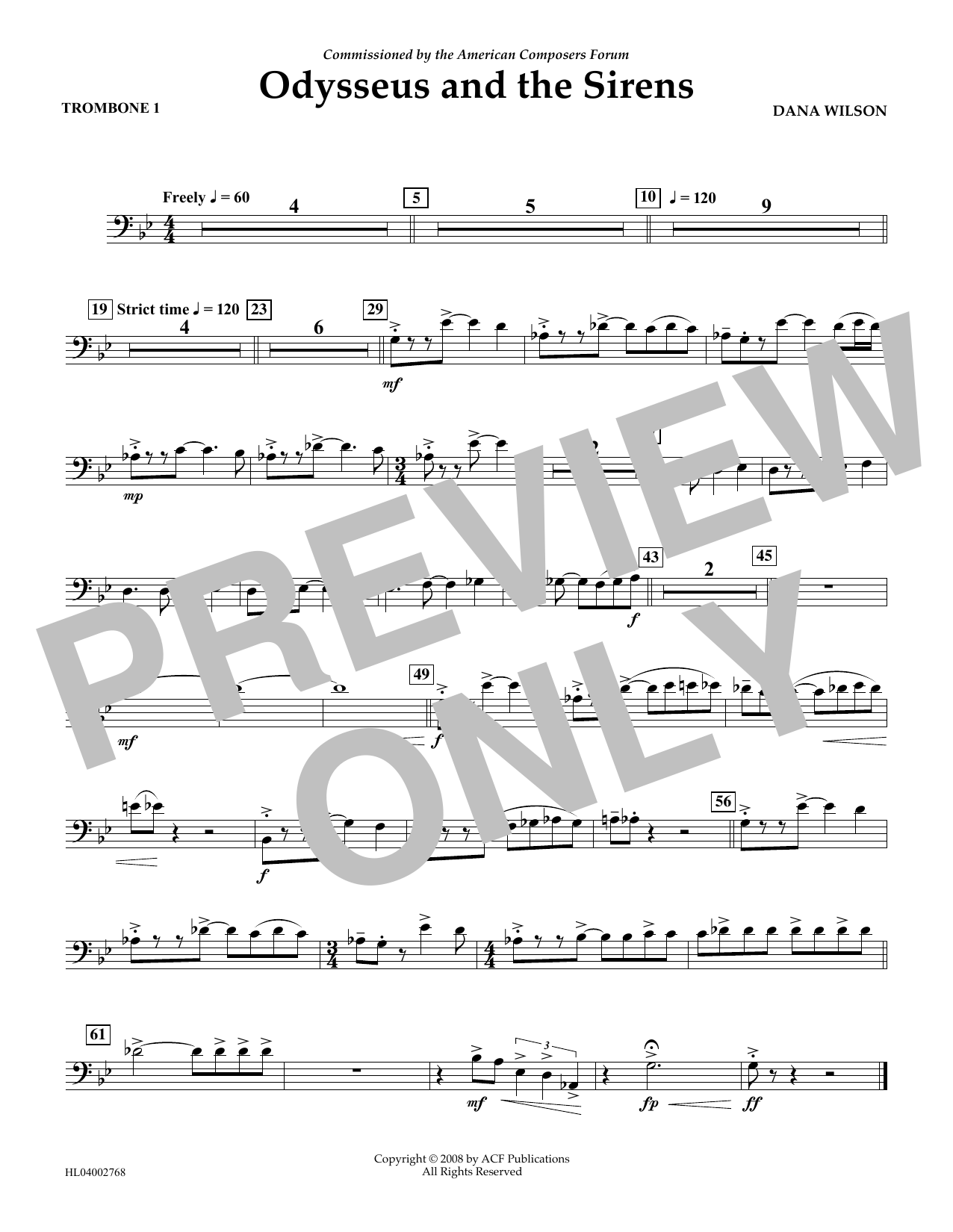 Learn to play Dana Wilson Odysseus and the Sirens - Trombone 1 sheet music for Concert Band in minutes. Price: 5.9900$ Dana Wilson Odysseus and the Sirens - Trombone 1 sheet music notes and chords arranged for Concert Band