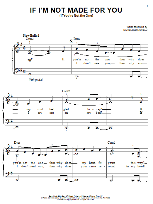 Learn to play Daniel Bedingfield If You're Not The One sheet music for Easy Piano in minutes. Price: 6.9900$ Daniel Bedingfield If You're Not The One sheet music notes and chords arranged for Easy Piano