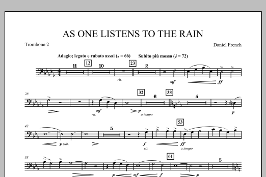 Learn to play Daniel French As One Listens to the Rain - Trombone 2 sheet music for Concert Band in minutes. Daniel French As One Listens to the Rain - Trombone 2 sheet music notes and chords. Download Printable PDF.