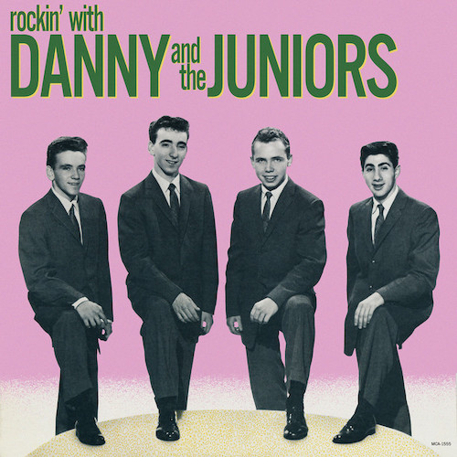 Danny & The Juniors Rock And Roll Is Here To Stay Profile Image