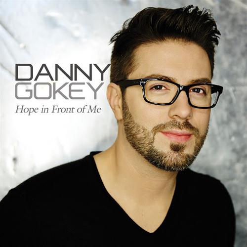 Danny Gokey Hope In Front Of Me Profile Image