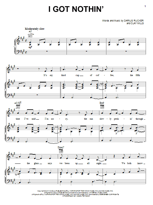Learn to play Darius Rucker I Got Nothin' sheet music for Piano, Vocal & Guitar (Right-Hand Melody) in minutes. Darius Rucker I Got Nothin' sheet music notes and chords. Download Printable PDF.
