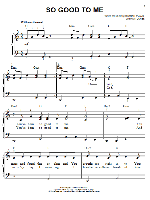 Learn to play Darrell Evans So Good To Me sheet music for Easy Piano in minutes. Price: 6.9900$ Darrell Evans So Good To Me sheet music notes and chords arranged for Easy Piano