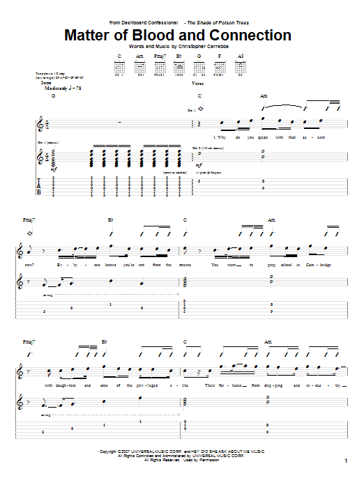 Learn to play Dashboard Confessional Matter Of Blood And Connection sheet music for Guitar Tab in minutes. Price: 7.8900$ Dashboard Confessional Matter Of Blood And Connection sheet music notes and chords arranged for Guitar Tab