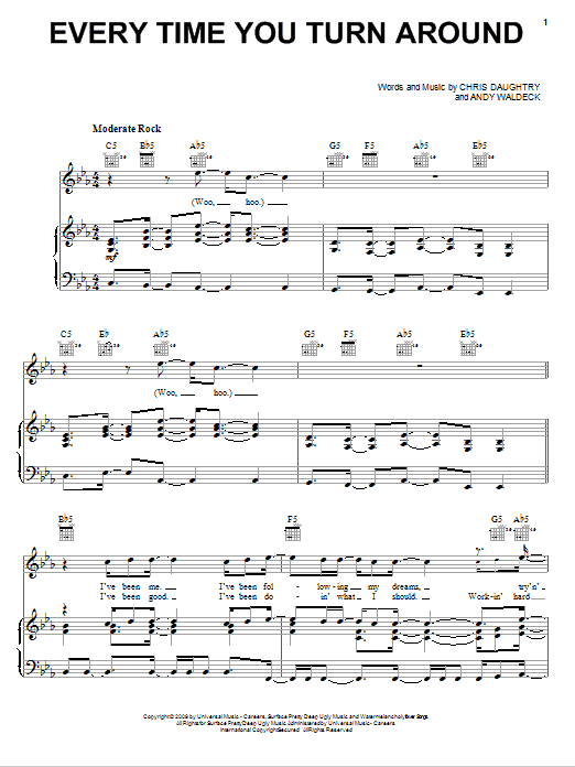 Learn to play Daughtry Every Time You Turn Around sheet music for Piano, Vocal & Guitar (Right-Hand Melody) in minutes. Daughtry Every Time You Turn Around sheet music notes and chords. Download Printable PDF.