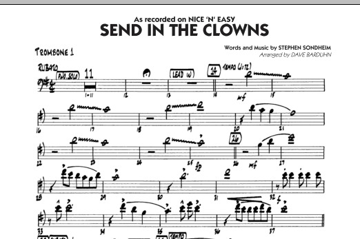 Learn to play Dave Barduhn Send In The Clowns - Trombone 1 sheet music for Jazz Ensemble in minutes. Dave Barduhn Send In The Clowns - Trombone 1 sheet music notes and chords. Download Printable PDF.