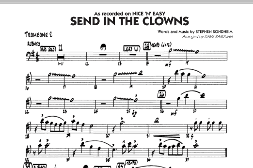 Learn to play Dave Barduhn Send In The Clowns - Trombone 2 sheet music for Jazz Ensemble in minutes. Dave Barduhn Send In The Clowns - Trombone 2 sheet music notes and chords. Download Printable PDF.