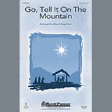Download or print David Angerman Go, Tell It On The Mountain Sheet Music Printable PDF 9-page score for Christmas / arranged SAB Choir SKU: 88734