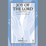 Download or print David Angerman Joy Of The Lord Sheet Music Printable PDF 15-page score for Sacred / arranged SATB Choir SKU: 195512